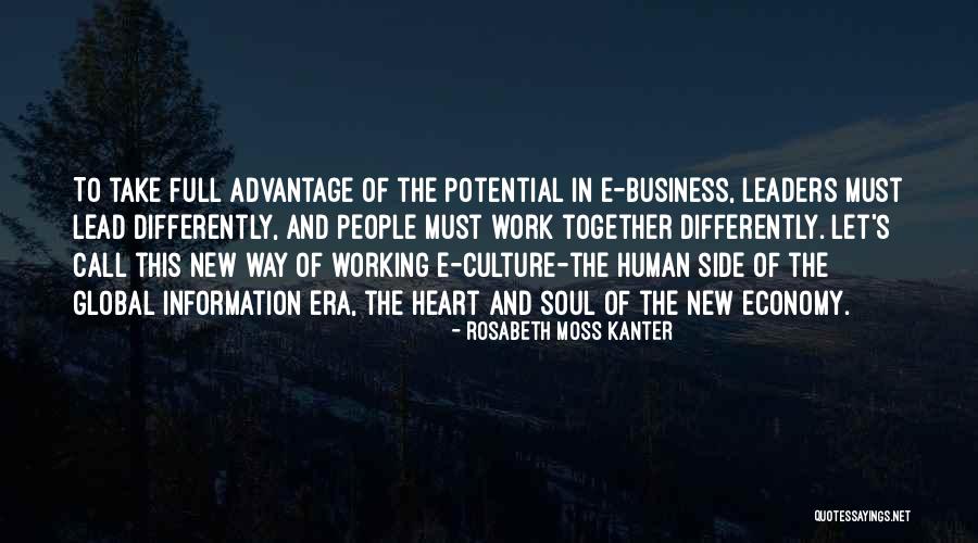 Potential In Business Quotes By Rosabeth Moss Kanter