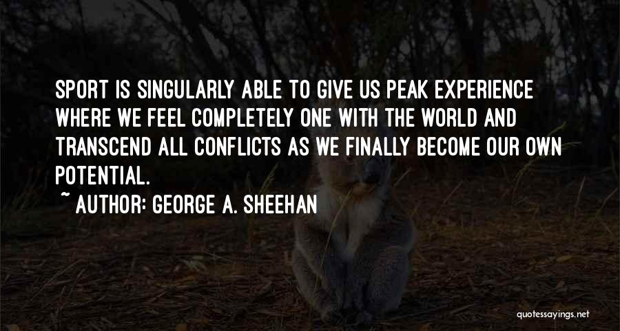 Potential In Sports Quotes By George A. Sheehan