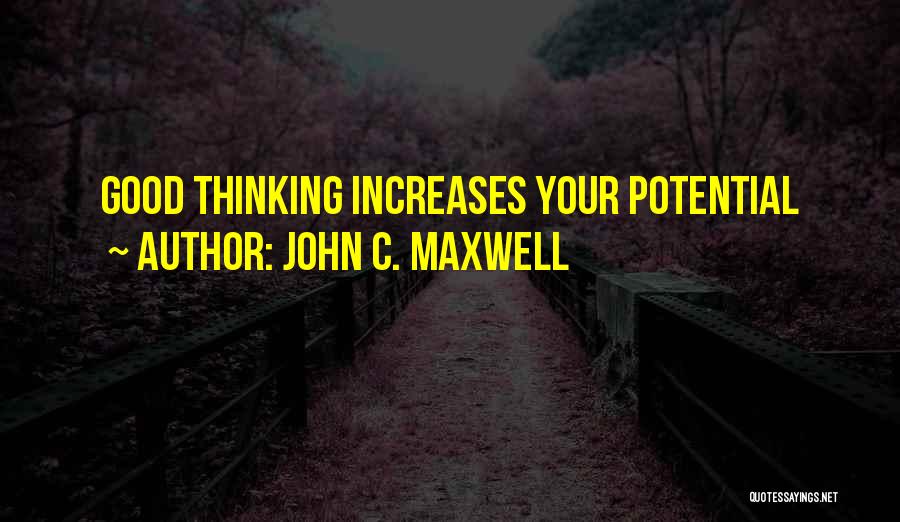 Potential Quotes By John C. Maxwell