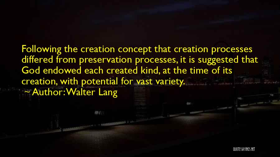 Potential Quotes By Walter Lang