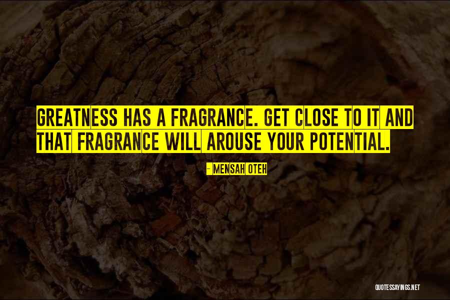 Potential Quotes Quotes By Mensah Oteh Potential Quotes Quotes By Mensah Oteh