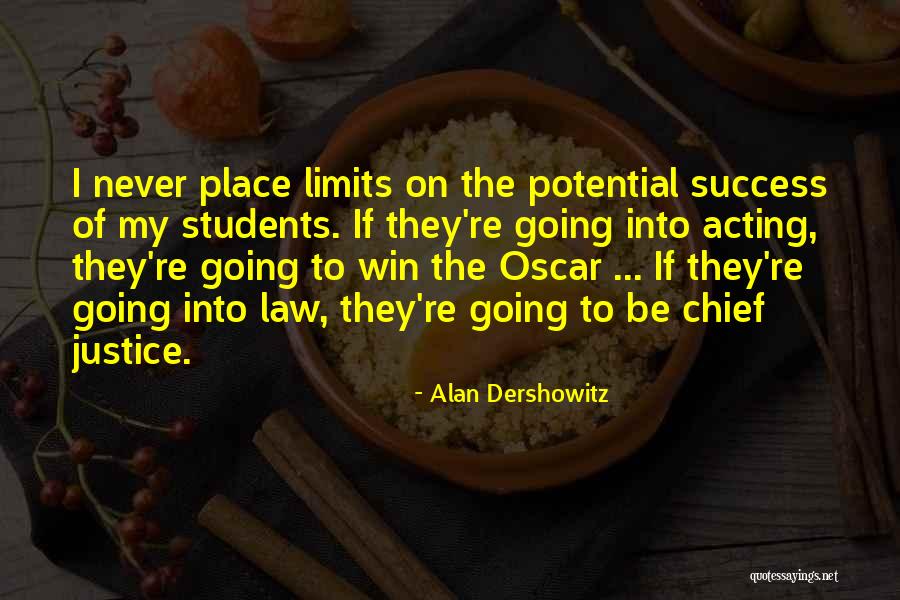 Potential Success Quotes By Alan Dershowitz Potential Success Quotes By Alan Dershowitz