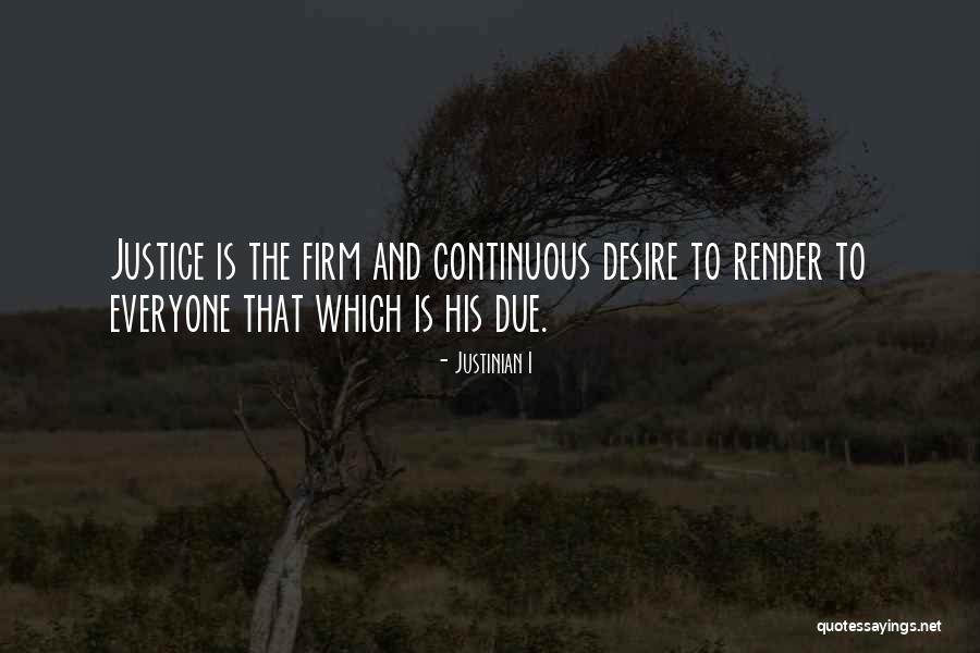 Potentiality And Actuality Quotes By Justinian I Potentiality And Actuality Quotes By Justinian I