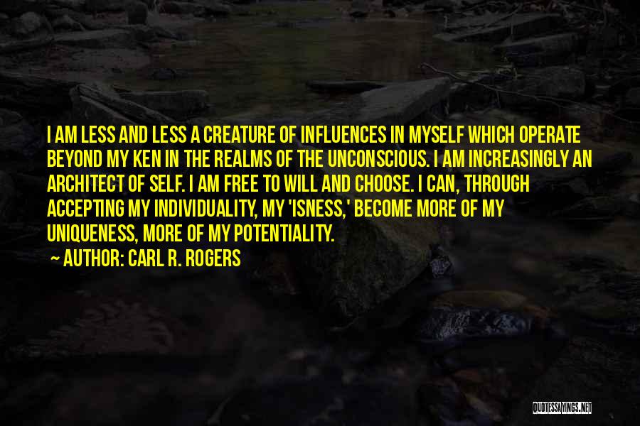 Potentiality Quotes By Carl R. Rogers