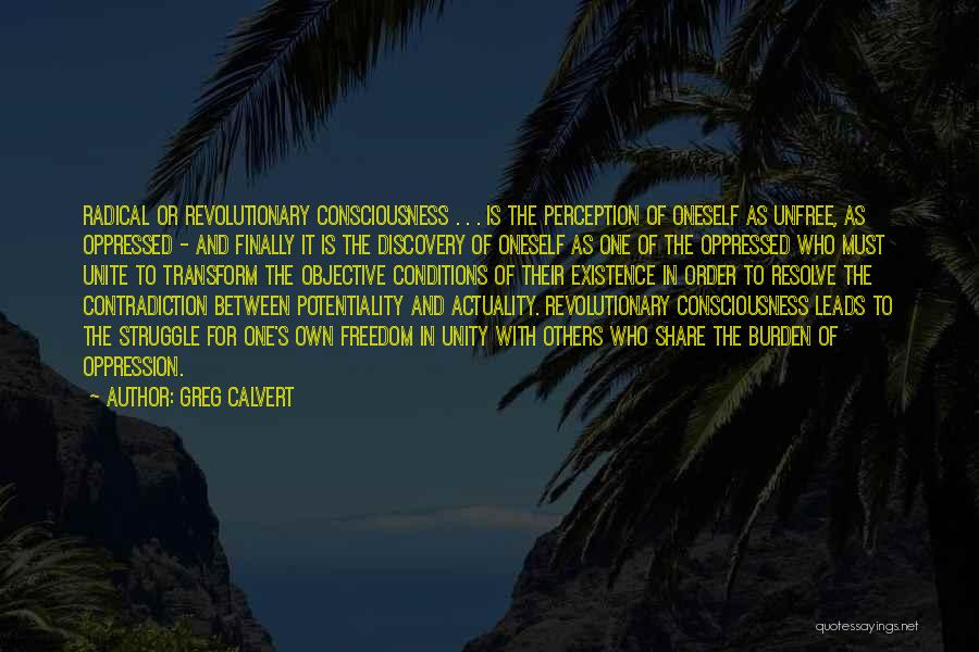 Potentiality Quotes By Greg Calvert