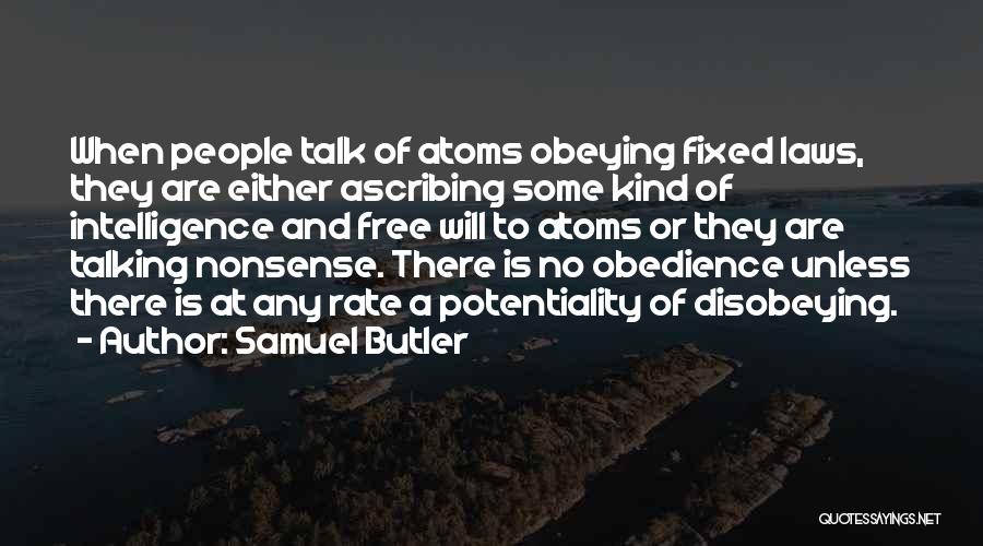 Potentiality Quotes By Samuel Butler