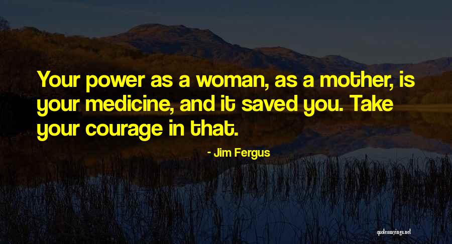 Potentially Risky Quotes By Jim Fergus Potentially Risky Quotes By Jim Fergus