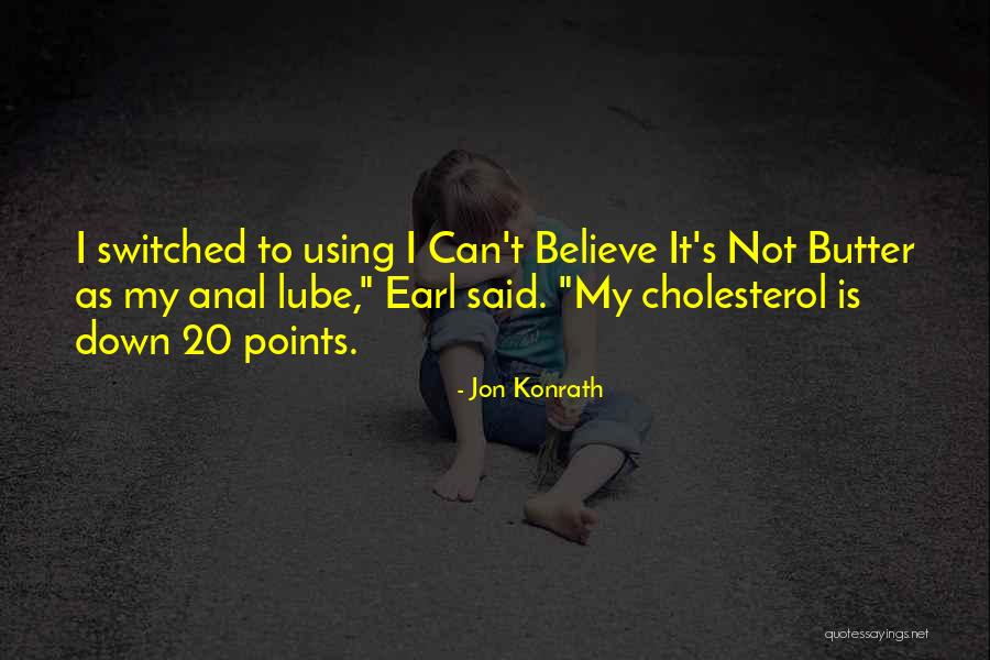 Potentially Risky Quotes By Jon Konrath Potentially Risky Quotes By Jon Konrath