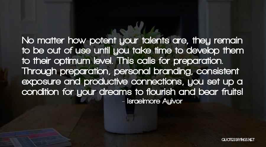Potentials Quotes By Israelmore Ayivor Potentials Quotes By Israelmore Ayivor