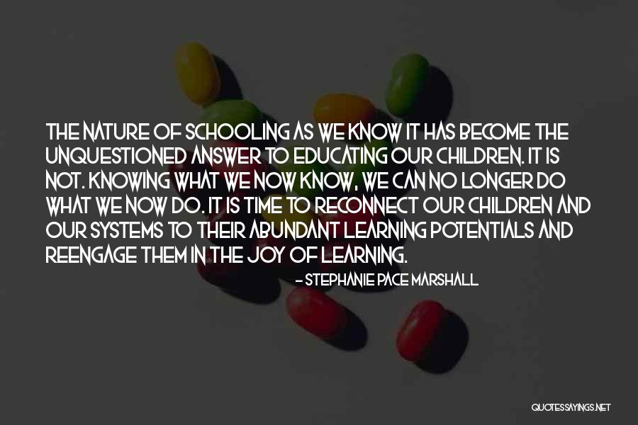 Potentials Quotes By Stephanie Pace Marshall Potentials Quotes By Stephanie Pace Marshall