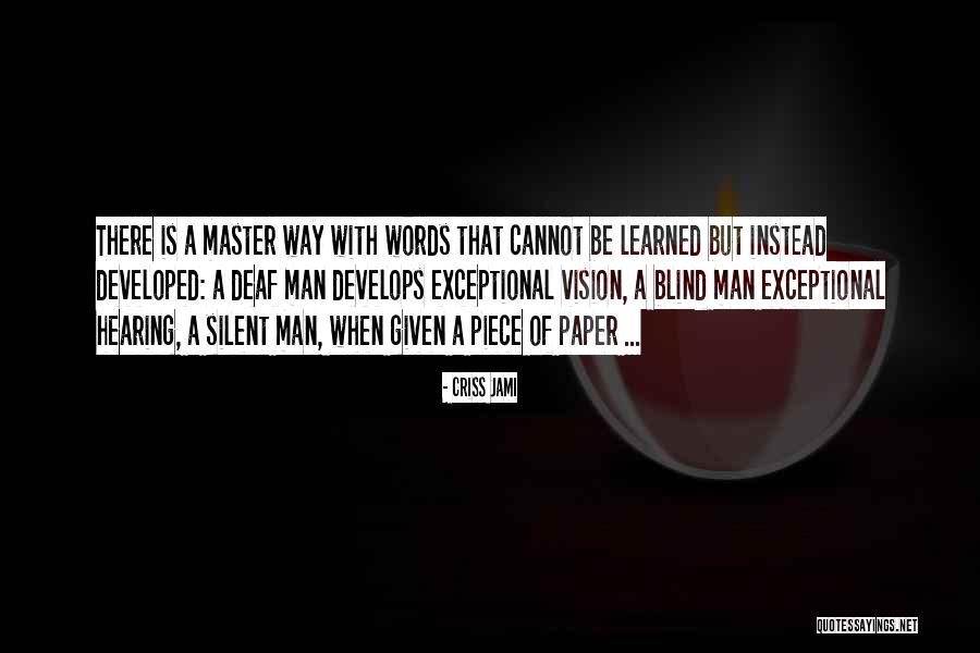 Potentiellement Synonyme Quotes By Criss Jami Potentiellement Synonyme Quotes By Criss Jami