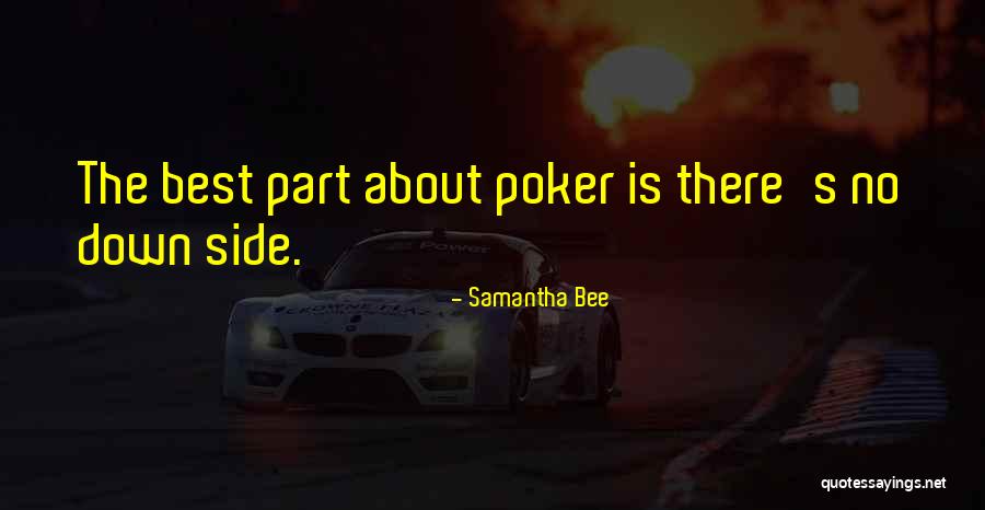 Potentille Arbustive Quotes By Samantha Bee Potentille Arbustive Quotes By Samantha Bee