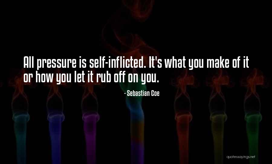 Potenuous Quotes By Sebastian Coe Potenuous Quotes By Sebastian Coe