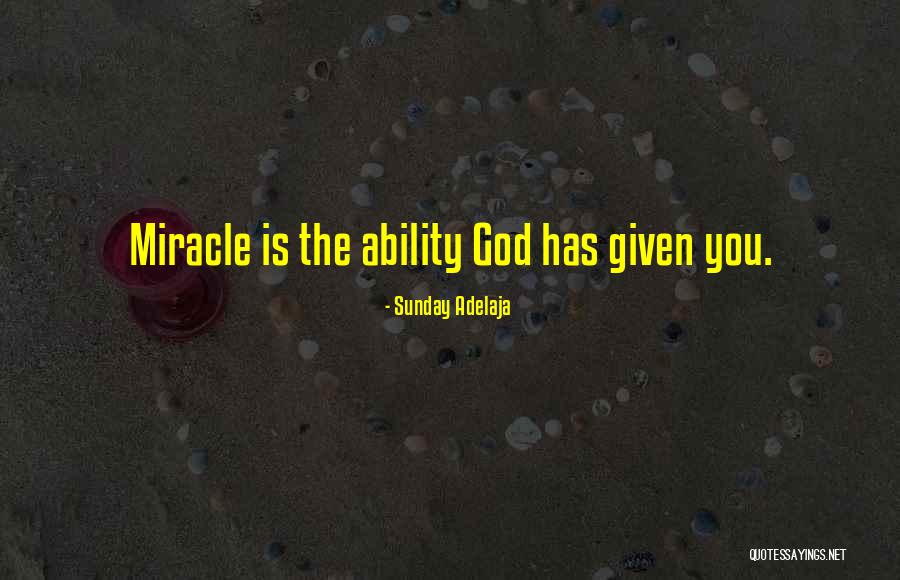 Potenuous Quotes By Sunday Adelaja Potenuous Quotes By Sunday Adelaja
