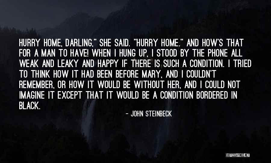 Potestivo And Associates Quotes By John Steinbeck