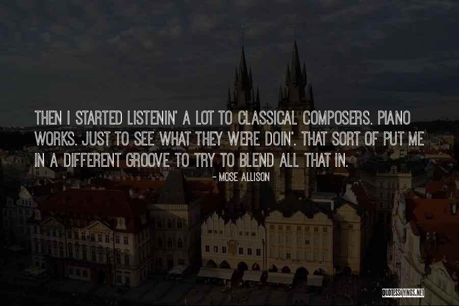 Potestivo Associates Quotes By Mose Allison Potestivo Associates Quotes By Mose Allison