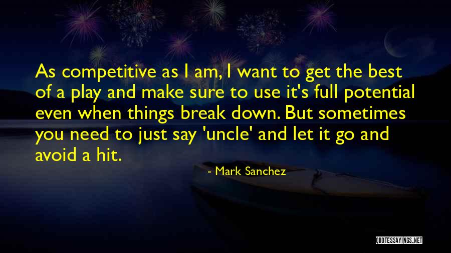 Potgieter Bussie Quotes By Mark Sanchez Potgieter Bussie Quotes By Mark Sanchez