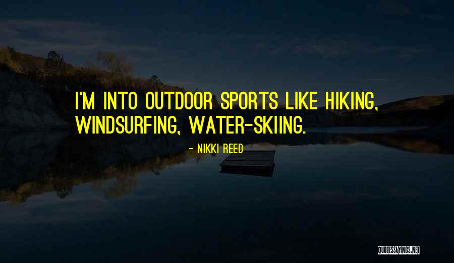 Potgietersrus Quotes By Nikki Reed