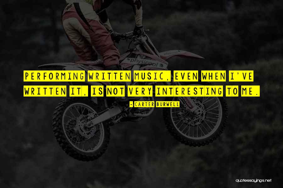 Pother Klanti Quotes By Carter Burwell Pother Klanti Quotes By Carter Burwell