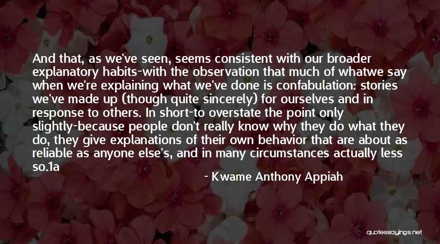 Pothoven Iowa Quotes By Kwame Anthony Appiah Pothoven Iowa Quotes By Kwame Anthony Appiah