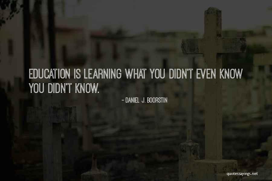 Pothuraju Quotes By Daniel J. Boorstin Pothuraju Quotes By Daniel J. Boorstin