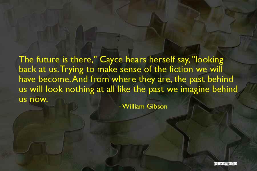 Potiche Para Quotes By William Gibson Potiche Para Quotes By William Gibson