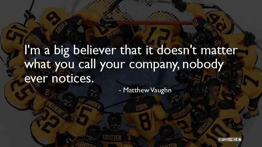 Potier Stone Quotes By Matthew Vaughn Potier Stone Quotes By Matthew Vaughn