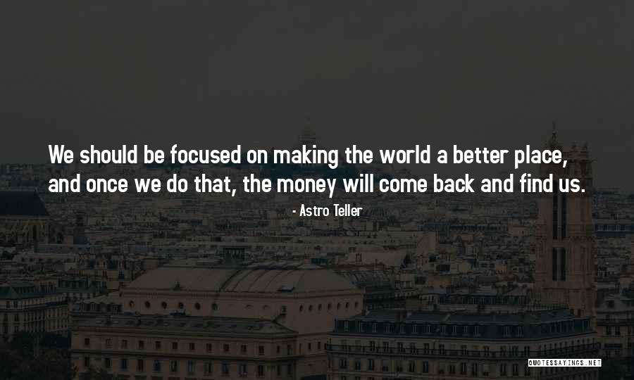 Potierabie Quotes By Astro Teller Potierabie Quotes By Astro Teller