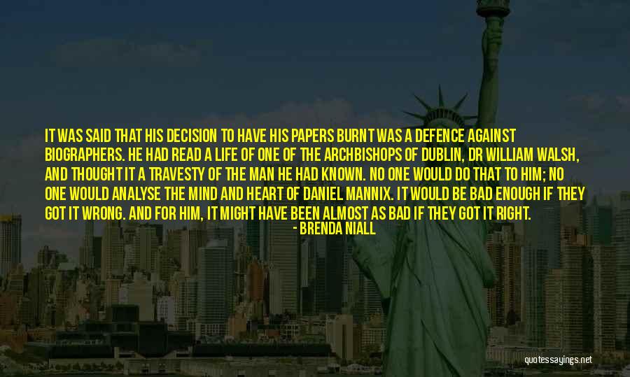 Potin Houston Quotes By Brenda Niall Potin Houston Quotes By Brenda Niall