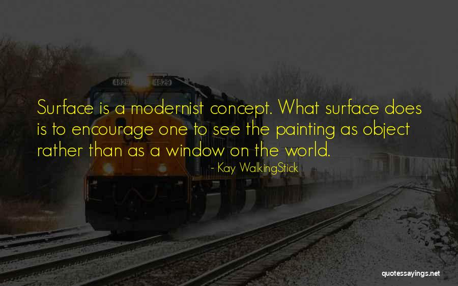 Potirul Quotes By Kay WalkingStick Potirul Quotes By Kay WalkingStick