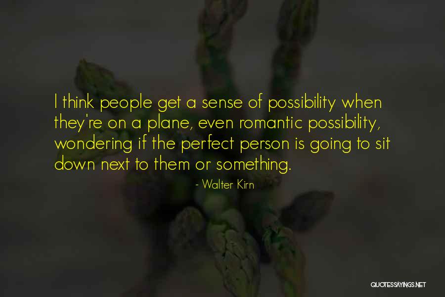 Potiuni Quotes By Walter Kirn Potiuni Quotes By Walter Kirn