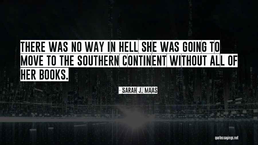 Potmesil Jan Quotes By Sarah J. Maas Potmesil Jan Quotes By Sarah J. Maas