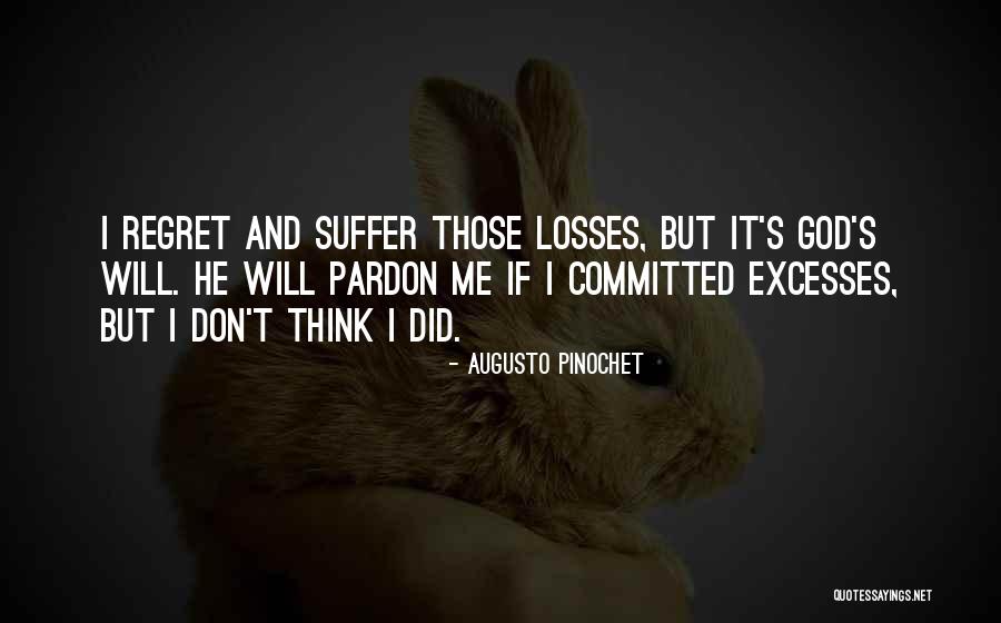 Potni Ka Quotes By Augusto Pinochet Potni Ka Quotes By Augusto Pinochet