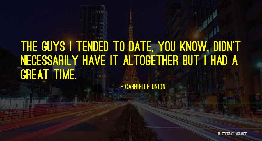 Potni Quotes By Gabrielle Union Potni Quotes By Gabrielle Union
