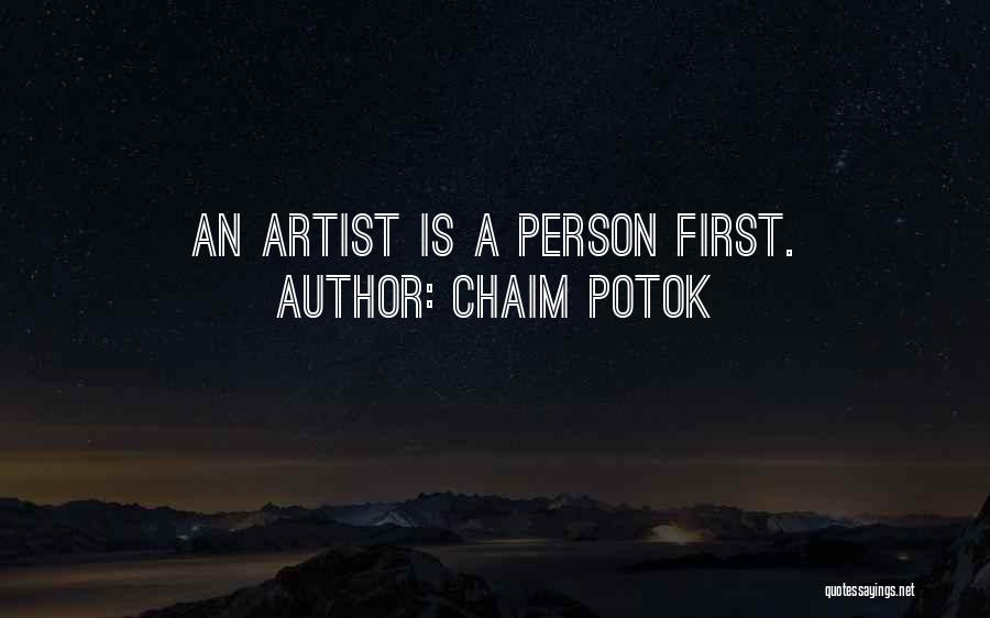 Potok Chaim Quotes By Chaim Potok