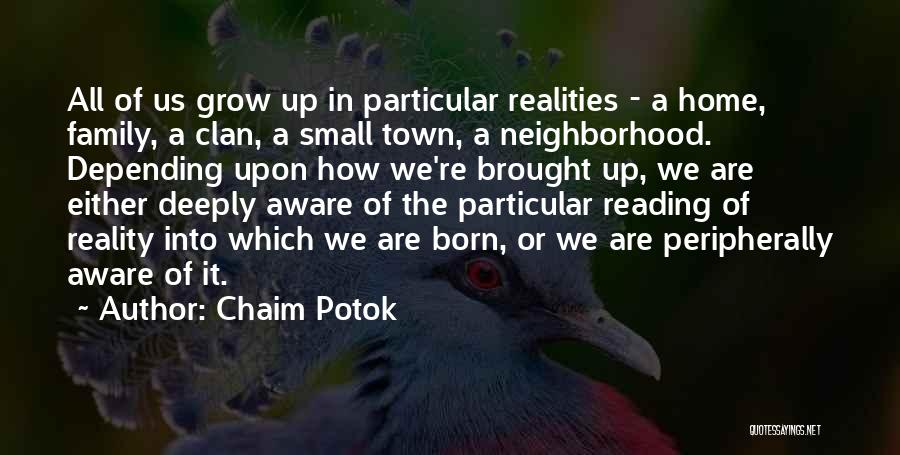 Potok Chaim Quotes By Chaim Potok