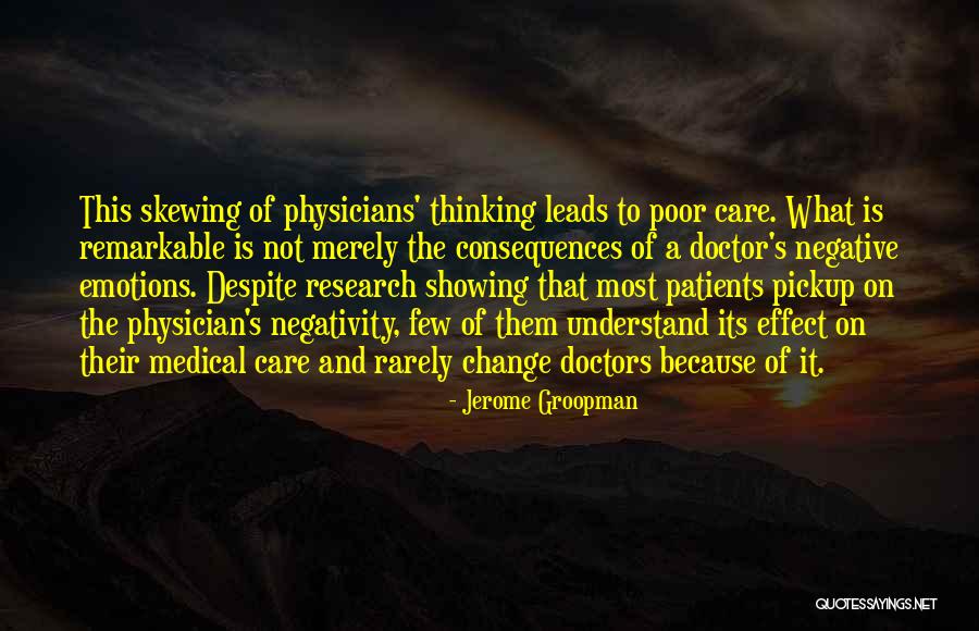 Potpisan Quotes By Jerome Groopman Potpisan Quotes By Jerome Groopman
