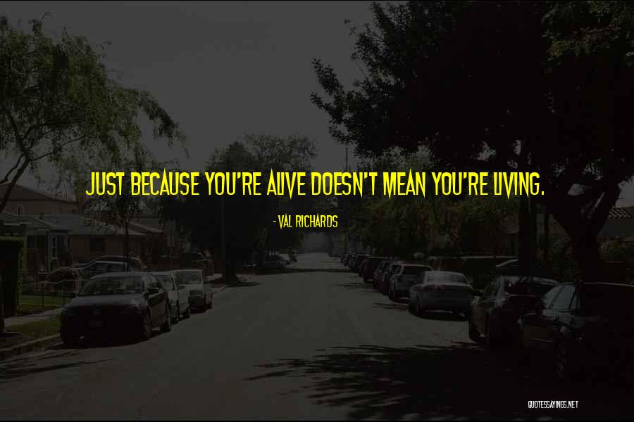 Potpisan Quotes By Val Richards Potpisan Quotes By Val Richards