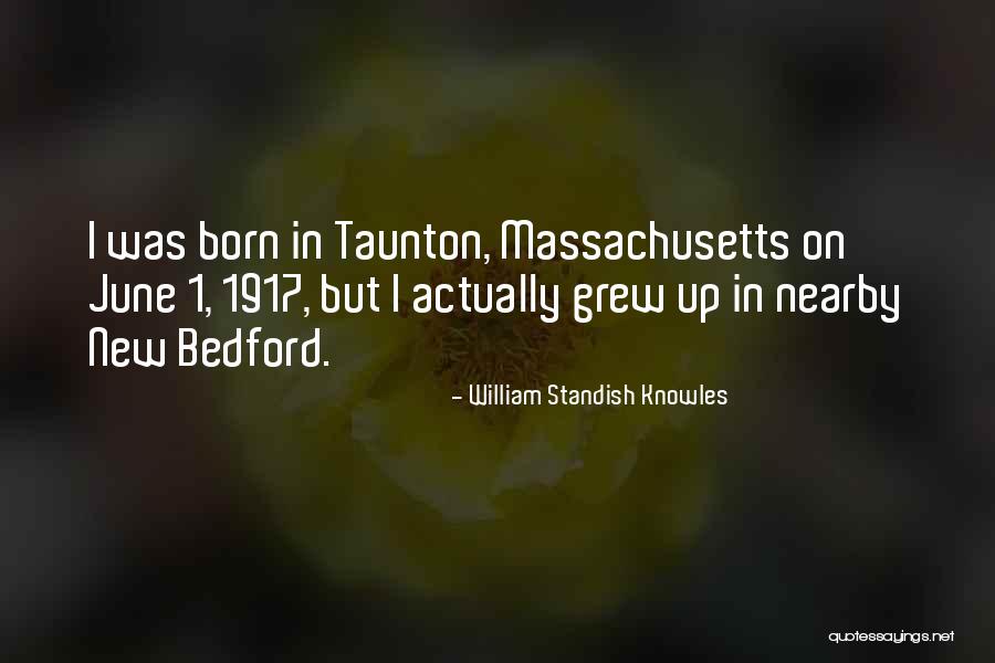 Potpuni Zaokret Quotes By William Standish Knowles Potpuni Zaokret Quotes By William Standish Knowles