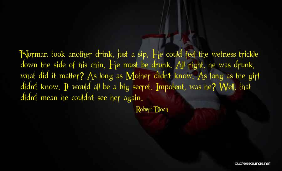 Potpuno Isceljenje Quotes By Robert Bloch Potpuno Isceljenje Quotes By Robert Bloch