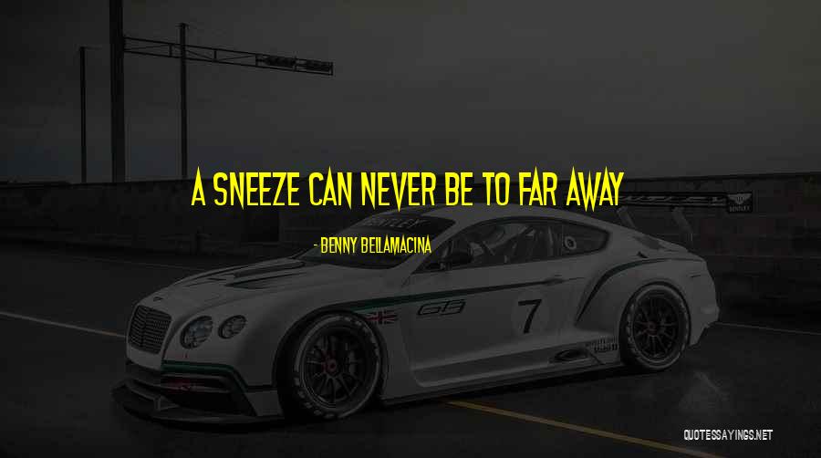 Potreban Elektricar Quotes By Benny Bellamacina Potreban Elektricar Quotes By Benny Bellamacina