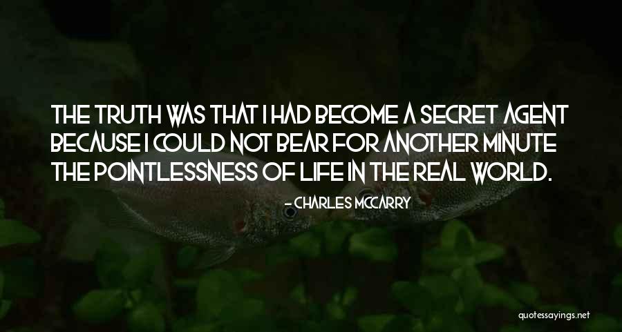 Potreban Posao Quotes By Charles McCarry Potreban Posao Quotes By Charles McCarry