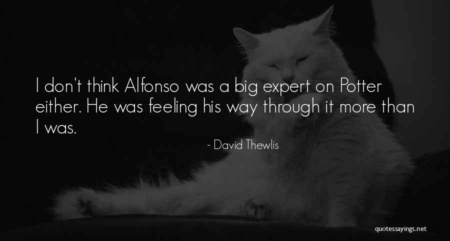 Potreban Posao Quotes By David Thewlis Potreban Posao Quotes By David Thewlis
