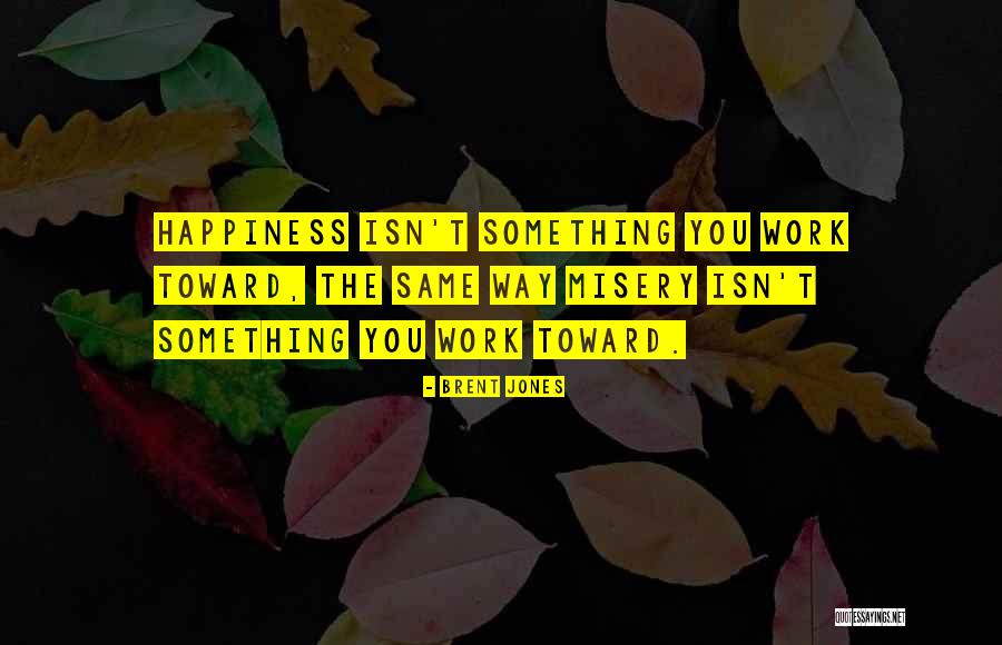 Potreban Vozac Quotes By Brent Jones Potreban Vozac Quotes By Brent Jones