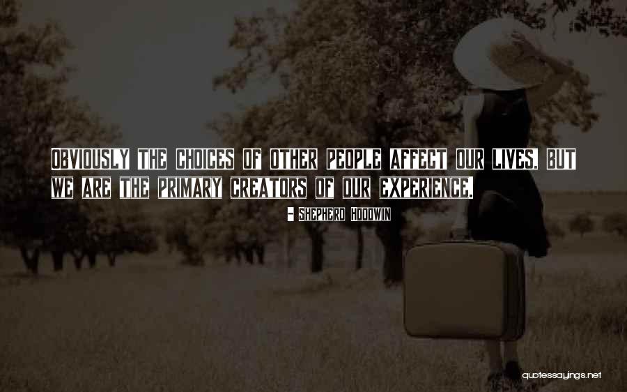 Potreros Quotes By Shepherd Hoodwin Potreros Quotes By Shepherd Hoodwin