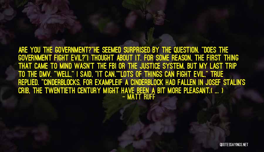 Potres Quotes By Matt Ruff Potres Quotes By Matt Ruff
