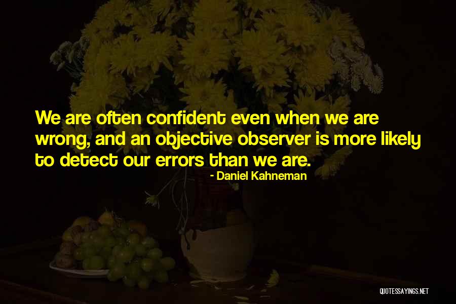 Potrzeba Synonimy Quotes By Daniel Kahneman Potrzeba Synonimy Quotes By Daniel Kahneman