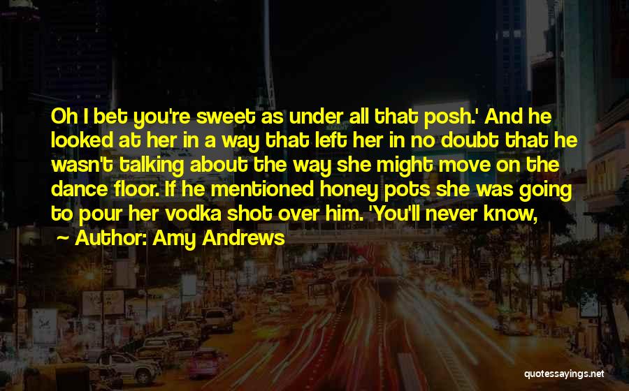 Pots Quotes By Amy Andrews