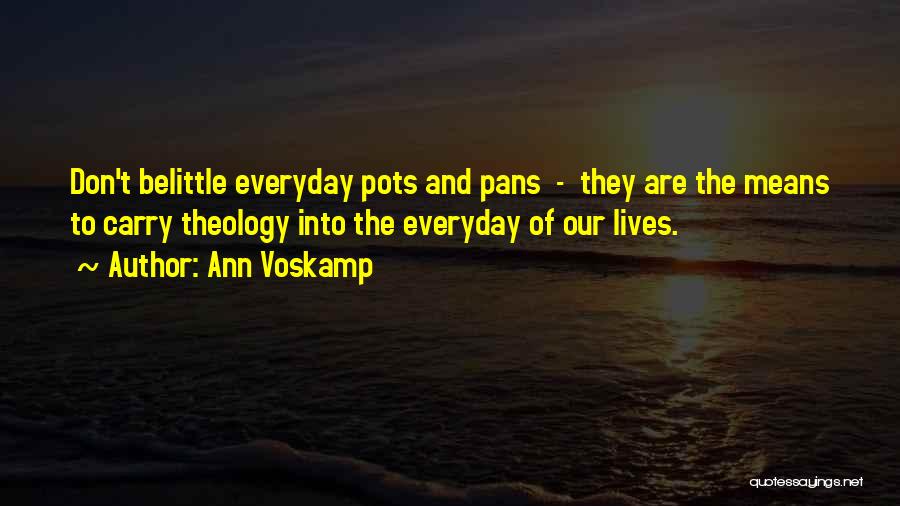 Pots Quotes By Ann Voskamp