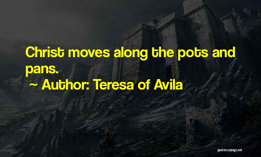 Pots Quotes By Teresa Of Avila